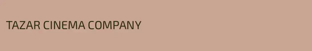TAZAR CINEMA COMPANY